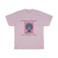 XL - 3XLBlack excellence is REAL Unicorns are fictional  Unisex Heavy Cotton Tee