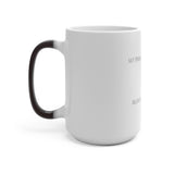 SET PERSONAL BOUNDARIES & BLOCK THE BULLSHIT - Color Changing Mug