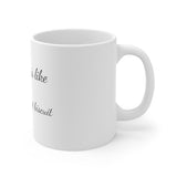 My love is like butter on a hot biscuit - Ceramic Mug 11oz