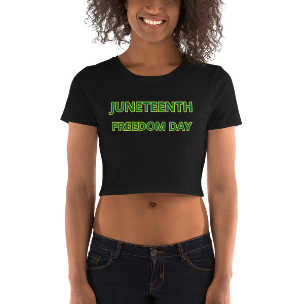 JUNETEENTH FREEDOM DAY Women’s Crop Tee