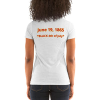 JUNETEENTH FREEDOM DAY Ladies' short sleeve t-shirt